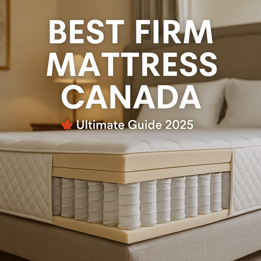 Best firm mattresses in Canada 2025 - expert reviews and buying guide for Canadian sleepers
