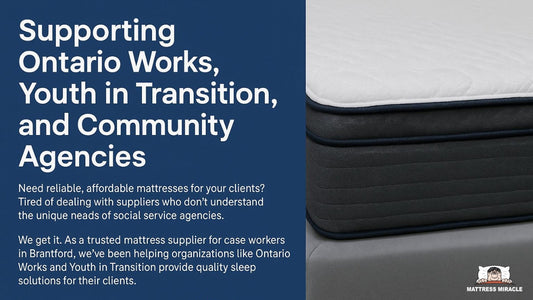 Mattress Supplier for Social Services in Brantford