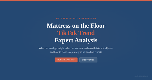 Mattress on floor TikTok trend expert analysis
