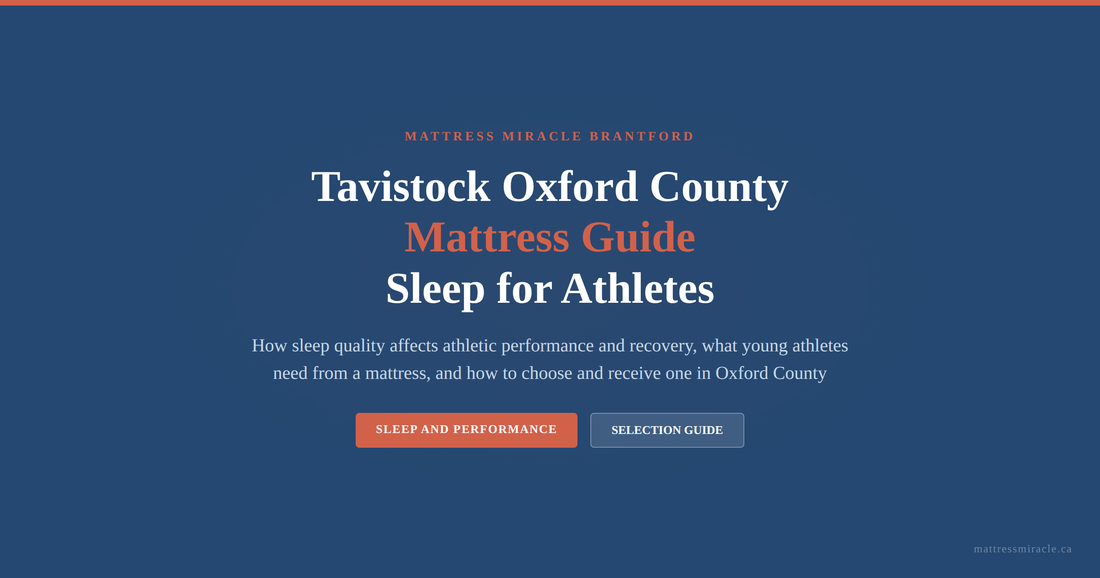 Tavistock Oxford County mattress guide sleep for athletes