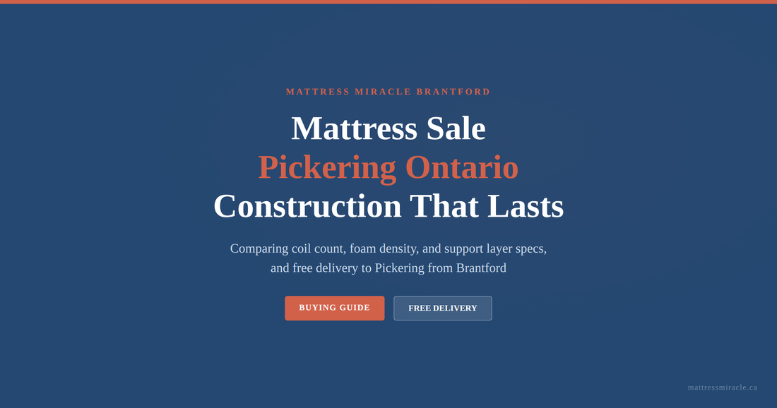 Mattress sale Pickering Ontario construction comparison buying guide