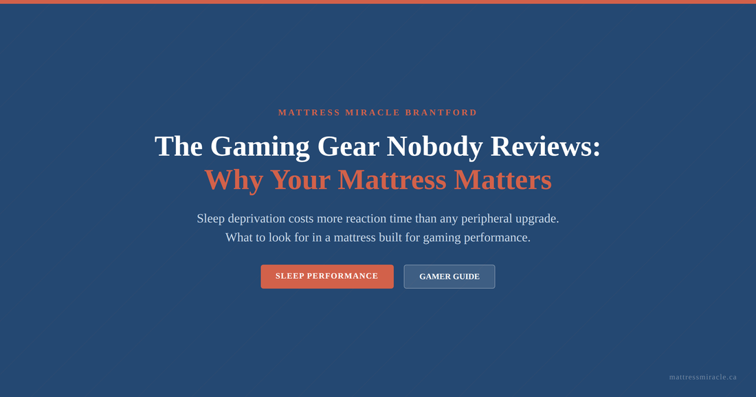 Gaming gear nobody reviews why your mattress matters for gaming performance