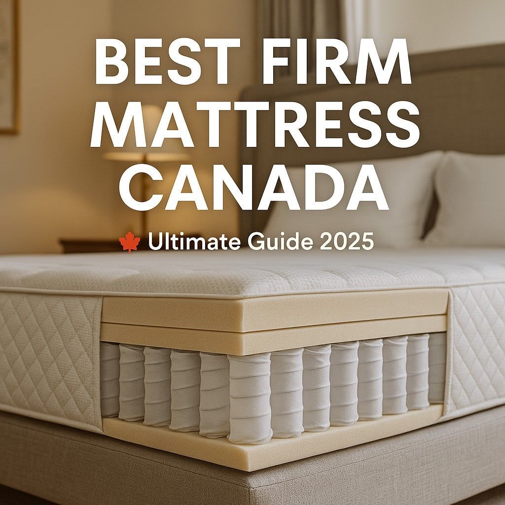 Best firm mattresses in Canada 2025 - expert reviews and buying guide for Canadian sleepers