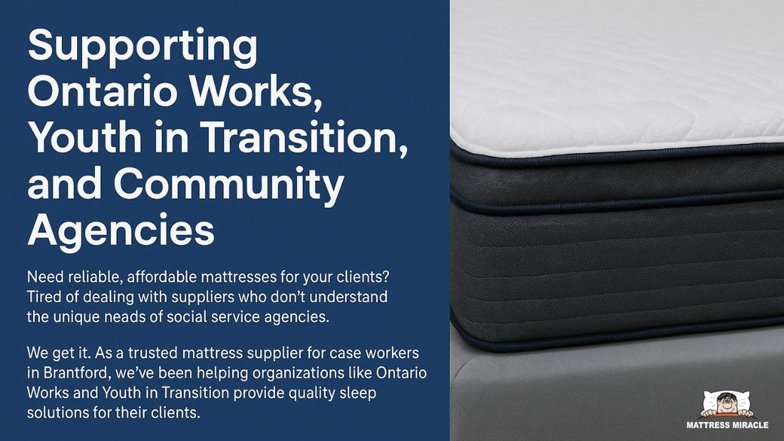 Mattress Supplier for Social Services in Brantford