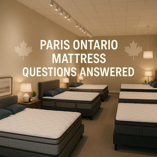 Paris Ontario mattress questions and expert answers